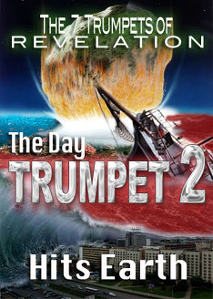 7 Trumpets of Revelation | The Day Trumpet 2 Hits Earth